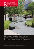 Kate Corkery Bishop, Kate Bishop, Bishop Kate, Linda Corkery, Corkery Linda - Routledge Handbook of Urban Landscape Research
