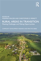 Norman (Northern Illinois University Walzer, Norman Merrett Walzer, Christopher Merrett, Merrett Christopher, Norman Walzer, Walzer Norman - Rural Areas in Transition