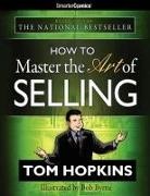 Tom Hopkins - How to Master the Art of Selling from SmarterComics