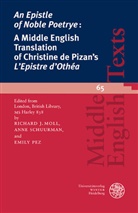 Richard J. Moll, Emily Pez, Anne Schuurman - 'An Epistle of Noble Poetrye:' A Middle English Translation of Christine de Pizan's 'Epistre d'Othéa'
