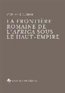 Stéphanie Guédon, Stéphanie (1974-....) Guédon - La frontière romaine de l'Africa sous le Haut-Empire
