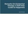Jack R Ernest - Remarks On Existential Therapy
