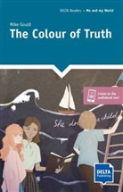 Mike Gould - The Colour of Truth