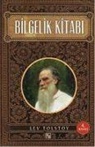 Lev Nikolayevic Tolstoy - Bilgelik Kitabi