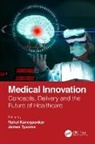 Rahul Kanegaonkar, Rahul (Medway Maritime Hospital Kanegaonkar, Rahul Tysome Kanegaonkar, Rahul Kanegaonkar, Kanegaonkar Rahul, James Tysome... - Medical Innovation