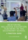 Helen Sheehan, Helen Sheehan, Sheehan Helen - Mentoring Religious Education Teachers in the Secondary School