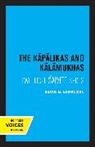 David Lorenzen - Kapalikas and Kalamukhas
