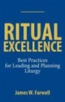 James Farwell - Ritual Excellence