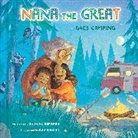 Lisa Tawn Bergren, David Hohn - Nana the Great Goes Camping
