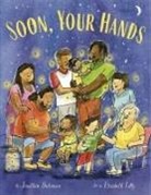 Elizabeth Lilly, Jonathan Stutzman - Soon, Your Hands