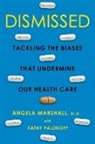 Angela Marshall, Marshall Angela, Kathy Palokoff - Dismissed
