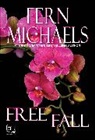 Fern Michaels - Free Fall