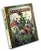 Greg A. Vaughan, Steven T. Helt, Tim Hitchcock, James Jacobs, James Jacobs, Jason Nelson... - Pathfinder Kingmaker Adventure Path (P2)