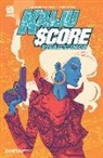 James Patrick, James Patrick, Mike Marts, Mike Marts - KAIJU SCORE v2: STEAL FROM THE GODS