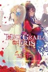 Kujira Tokiwa, Kujira Tokiwa, Bird Yu-Nagi - The Holy Grail of Eris, Vol. 3 (light novel)