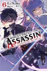 Reia Reia, Rui Tsukiyo, Rui Tsukiyo - The World s Finest Assassin Gets Reincarnated in Another World as an