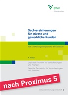 Christian Berthold, Markus Robold, Stepha Schmitz, Stephan Schmitz - Sachversicherungen für private und gewerbliche Kunden