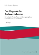 Dirk-Carsten Günther - Der Regress des Sachversicherers