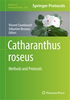 Besseau, Sebastien Besseau, Vincent Courdavault - Catharanthus roseus