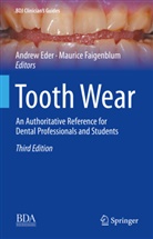 Andrew Eder, Faigenblum, Maurice Faigenblum - Tooth Wear