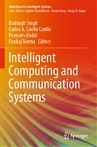 Carlos A Coello Coello, Carlos A. Coello Coello, Poonam Jindal, Poonam Jindal et al, Brahmjit Singh, Pankaj Verma - Intelligent Computing and Communication Systems