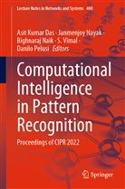 Asit Kumar Das, Bighnaraj Naik, Bighnaraj Naik et al, Janmenjoy Nayak, Danilo Pelusi, S. Vimal - Computational Intelligence in Pattern Recognition