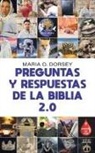 Maria O. Dorsey - Preguntas Y Respuestas De La Biblia 2.0