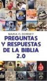 Maria O. Dorsey - Preguntas Y Respuestas De La Biblia 2.0