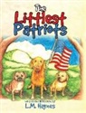 L. M. Haynes - The Littlest Patriots
