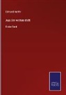 Edmund Hoefer - Aus der weiten Welt