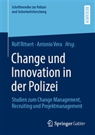 Rolf Ritsert, Vera, Antonio Vera - Change und Innovation in der Polizei