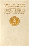 Stefan George - Tage und Taten