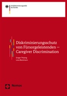Lena Bleckmann, Gregor Thüsing - Diskriminierungsschutz von Fürsorgeleistenden - Caregiver Discrimination