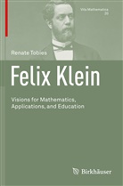 Renate Tobies - Felix Klein