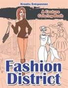 Kreativ Entspannen - Fashion District: A Couture Coloring Book