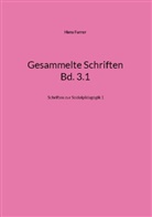 Hans Furrer - Gesammelte Schriften Bd. 3.1