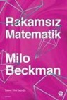 Milo Beckman - Rakamsiz Matematik