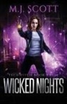 M. J. Scott - Wicked Nights