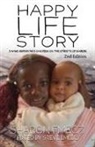 Sharon Emecz, Steve Emecz - The Happy Life Story (2nd Edition)