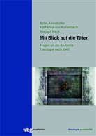 Katharina von Kellenbach, Krondorfer, Björn Krondorfer, Björn (Prof. Dr.) Krondorfer, Reck, Norbert Reck... - Mit Blick auf die Täter