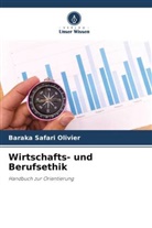 Baraka Safari Olivier - Wirtschafts- und Berufsethik