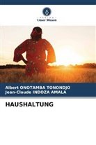 Jean-Claud Indoza Amala, Jean-Claude Indoza Amala, Albert Onotamba Tonondjo - HAUSHALTUNG