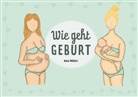 Anna Möllers, Anna Möllers - Wie geht Geburt