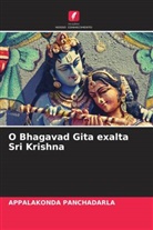 Appalakonda Panchadarla - O Bhagavad Gita exalta Sri Krishna