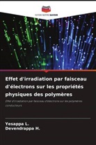 Devendrappa H., Yesappa L. - Effet d'irradiation par faisceau d'électrons sur les propriétés physiques des polymères