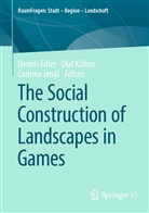 Dennis Edler, Corinna Jenal, Olaf Kühne - The Social Construction of Landscapes in Games