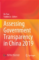 Lv, Yanbin Lv, He Tian - Assessing Government Transparency in China 2019