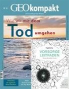Michael Schaper, Michael Schaper - GEOkompakt / GEOkompakt Bundle 60/2019 - Wie wir mit dem Tod umgehen
