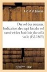 Ferdinand-Charles-Philippe Esterno, Esterno-f c p - Du vol des oiseaux. indication