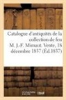 COLLECTIF, L J J DuBois, L. J. J. Dubois - Catalogue d antiquites